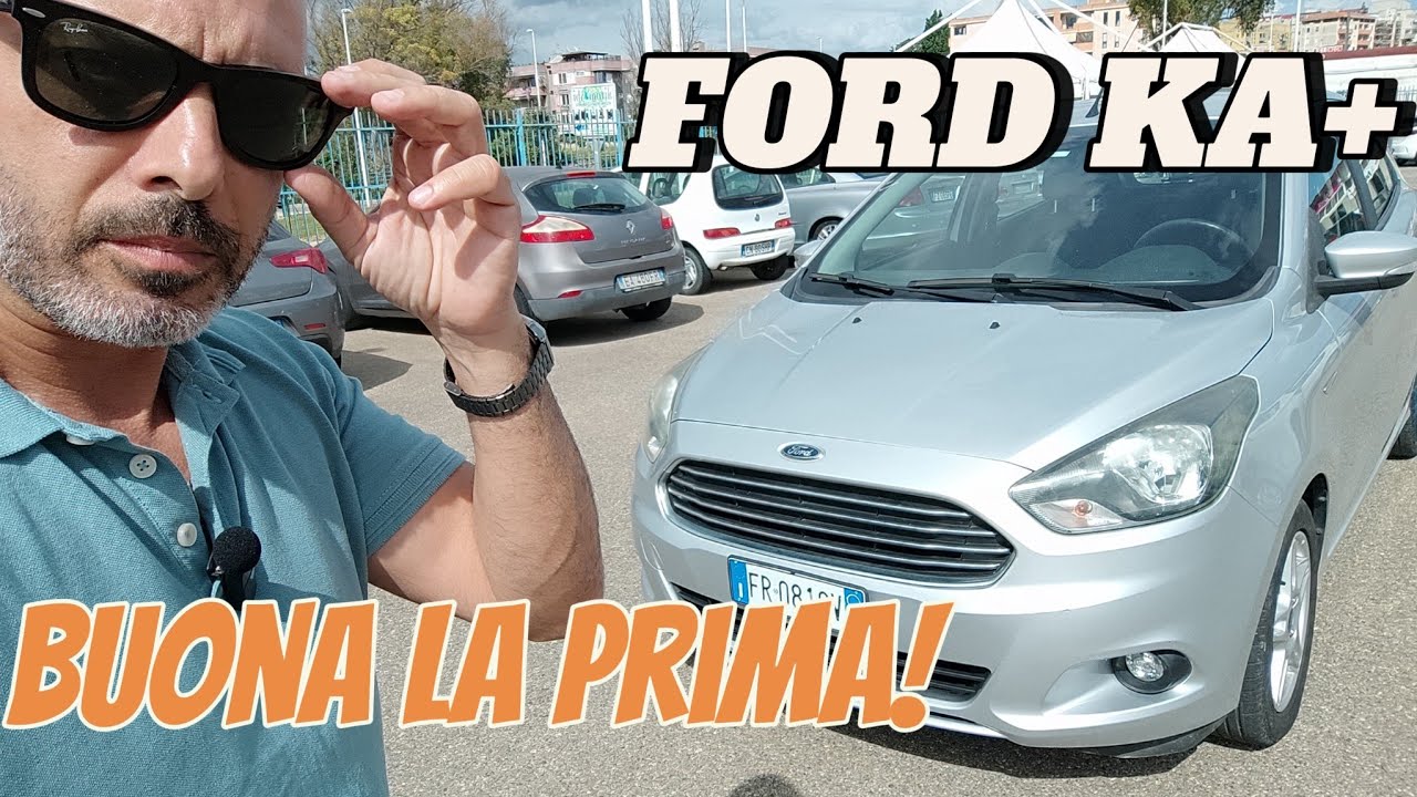 FORD KA+: PERCHÉ LA PRIMA VERSIONE È STATA LA MIGLIORE #ford