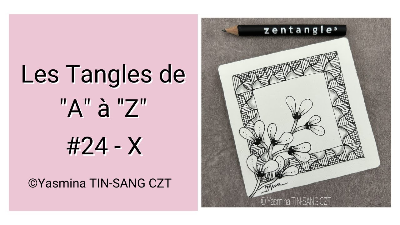 {TUTO ZENTANGLE} - LES LETTRES DE 