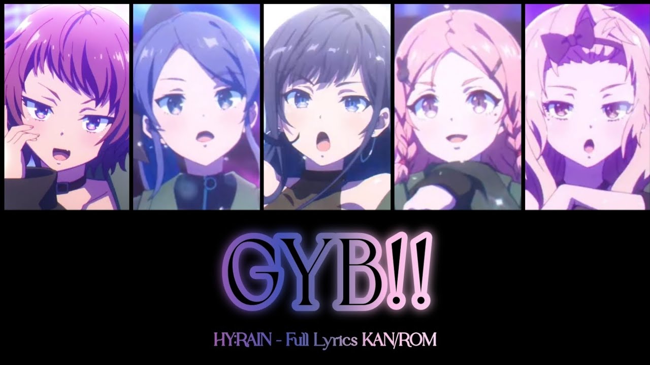 [シャインポスト] GYB!! - Full Lyrics KAN/ROM - HY:RAIN (Reup)