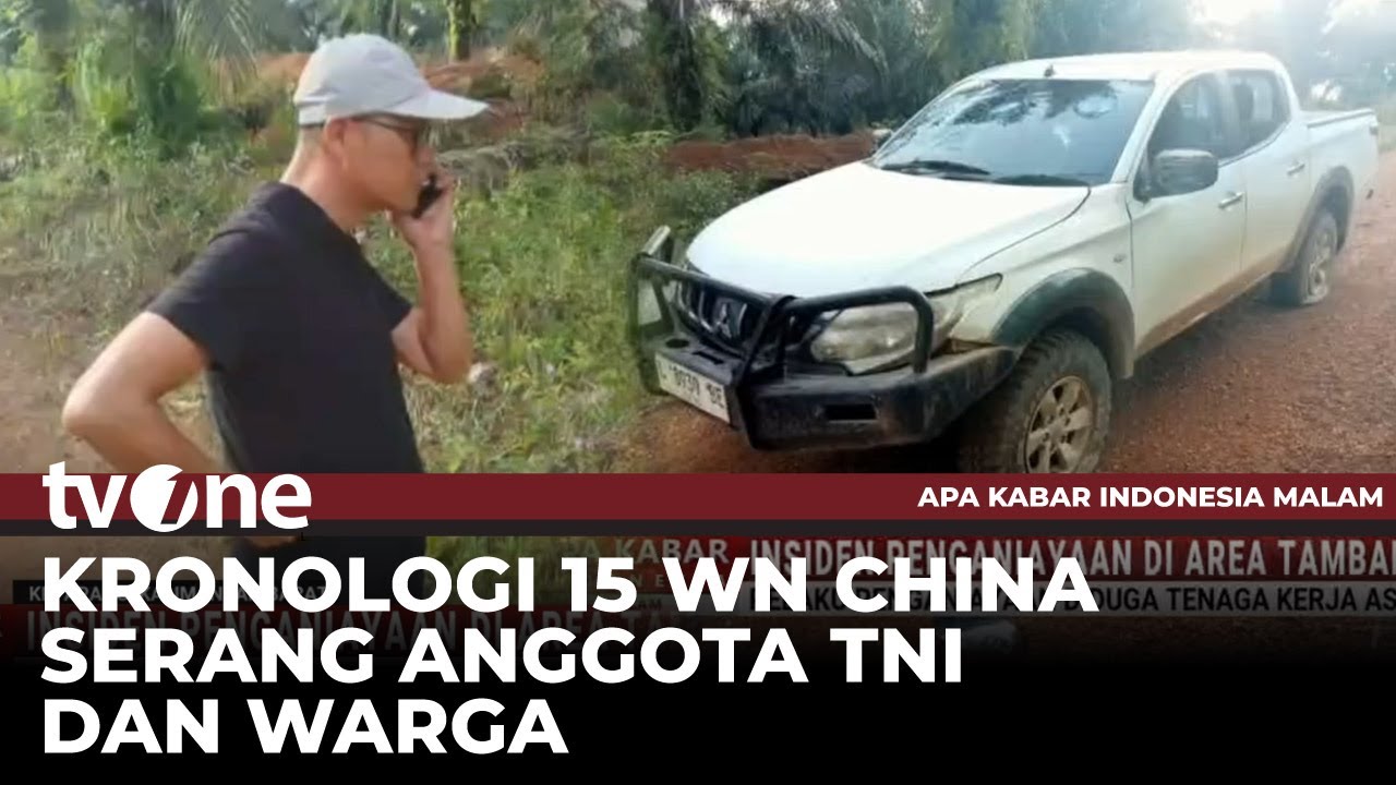 TKA China Pekerja Tambang Serang Anggita TNI dan Warga Sipil | AKIM tvOne