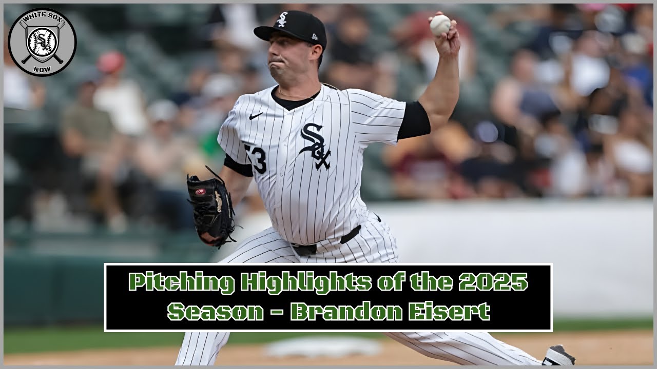White Sox Pitching Highlights of the 2025 Season - Brandon Eisert