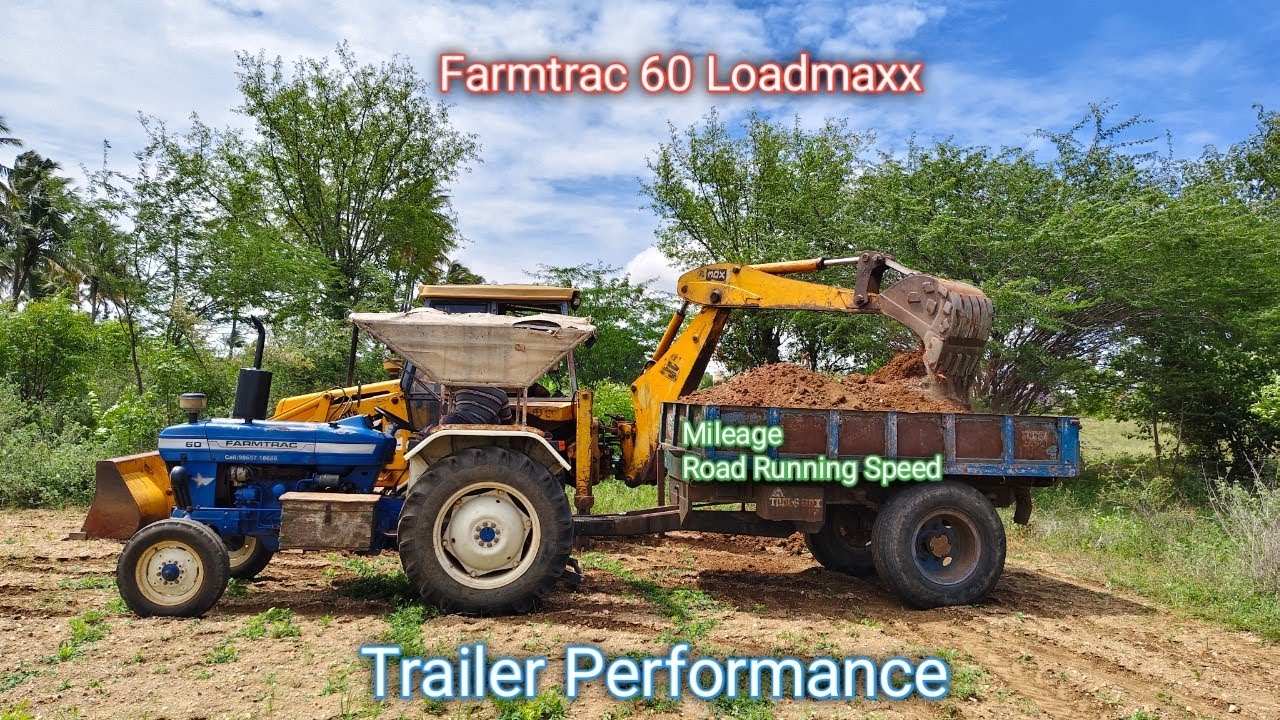 Farmtrac 60 Trailer Performance Mileage Price |Farmtrac 60 Loadmaxx Trailer Performance Review Tamil