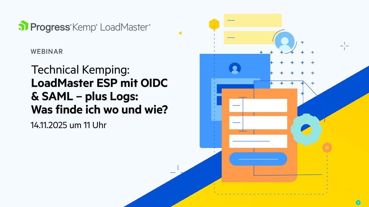 Technical Kemping: LoadMaster ESP mit OIDC & SAML – Logs: Was finde ich wo und wie?