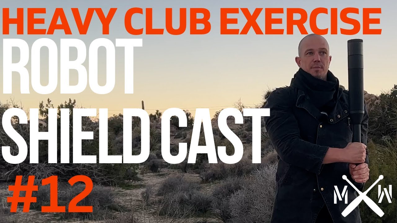 Heavy club 12 - robot shield cast - simple training to improve shoulder mobility