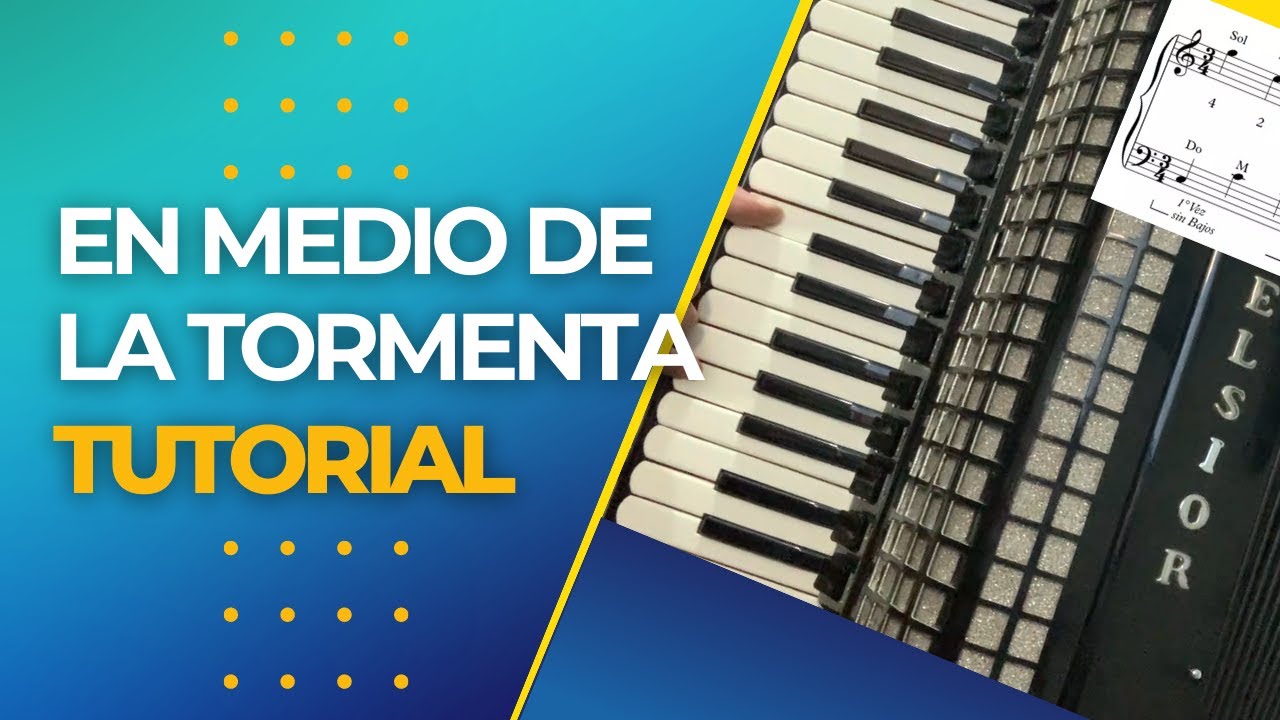 ⛈ EN MEDIO DE LA TORMENTA - TUTORIAL PARA ACORDEON A PIANO - MONCHITO MERLO - CHAMAMÉ