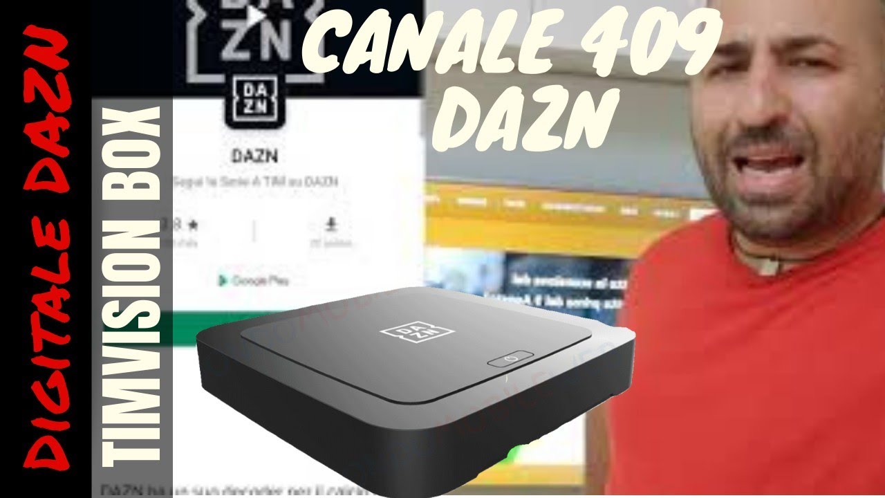 DAZN CHANNEL Canale 409 digitale terrestre su Timvision box con ricerca canali, Nuovo decoder DAZN