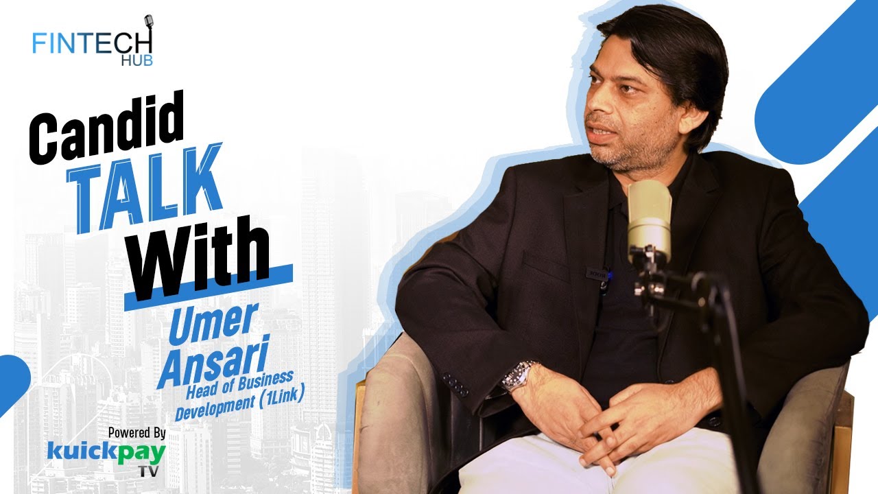 Candid Talk with Umer Ansari | Head of BD @1Link  | Adeel Azhar |Fintech Hub Season 1 | Episode 12