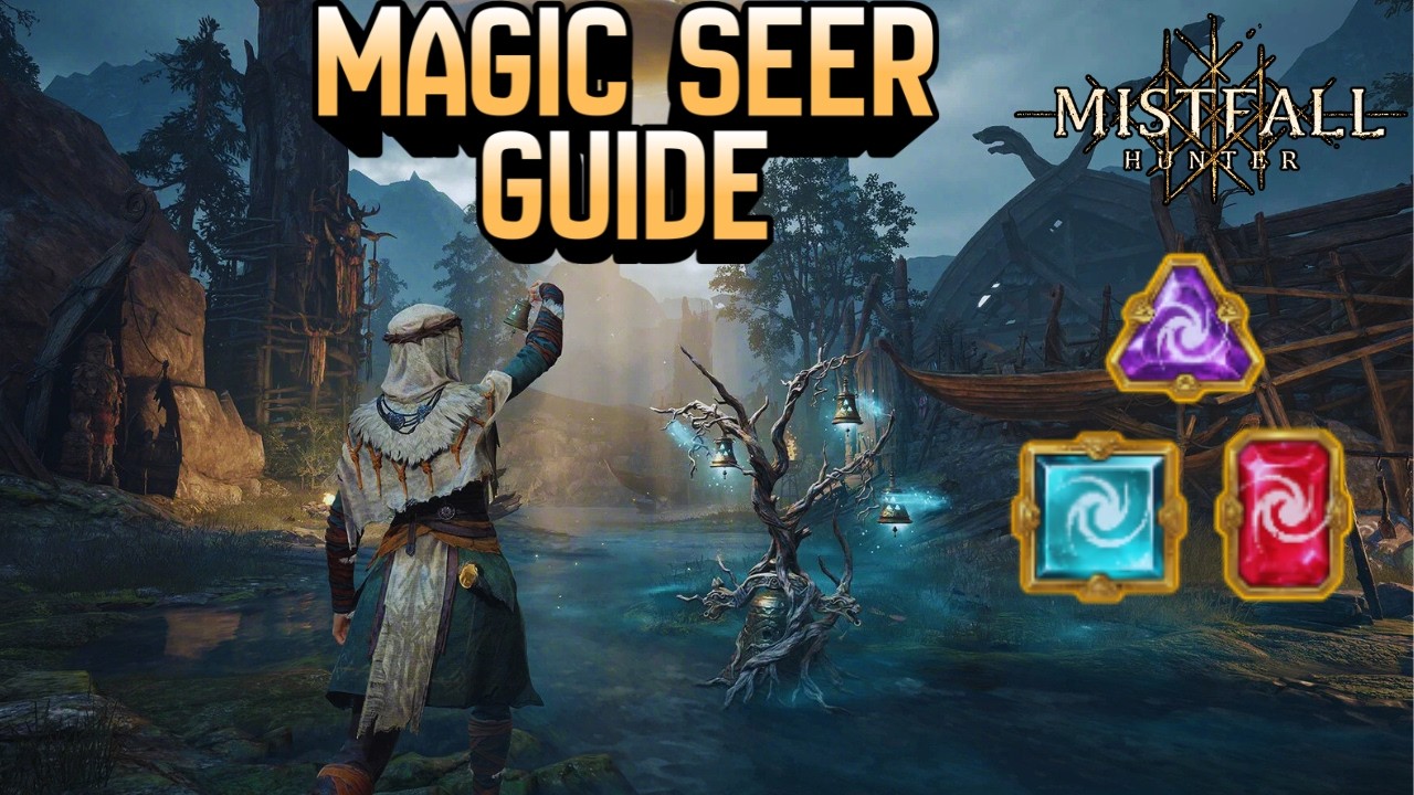 Полный гайд по классу Magic Seer в Mistfall Hunter!