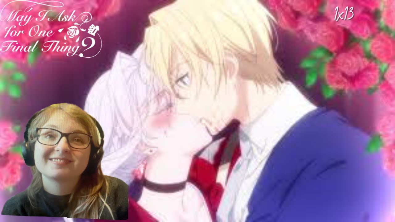 May I Ask For One Final Things Season 1 Episode 13 Reaction