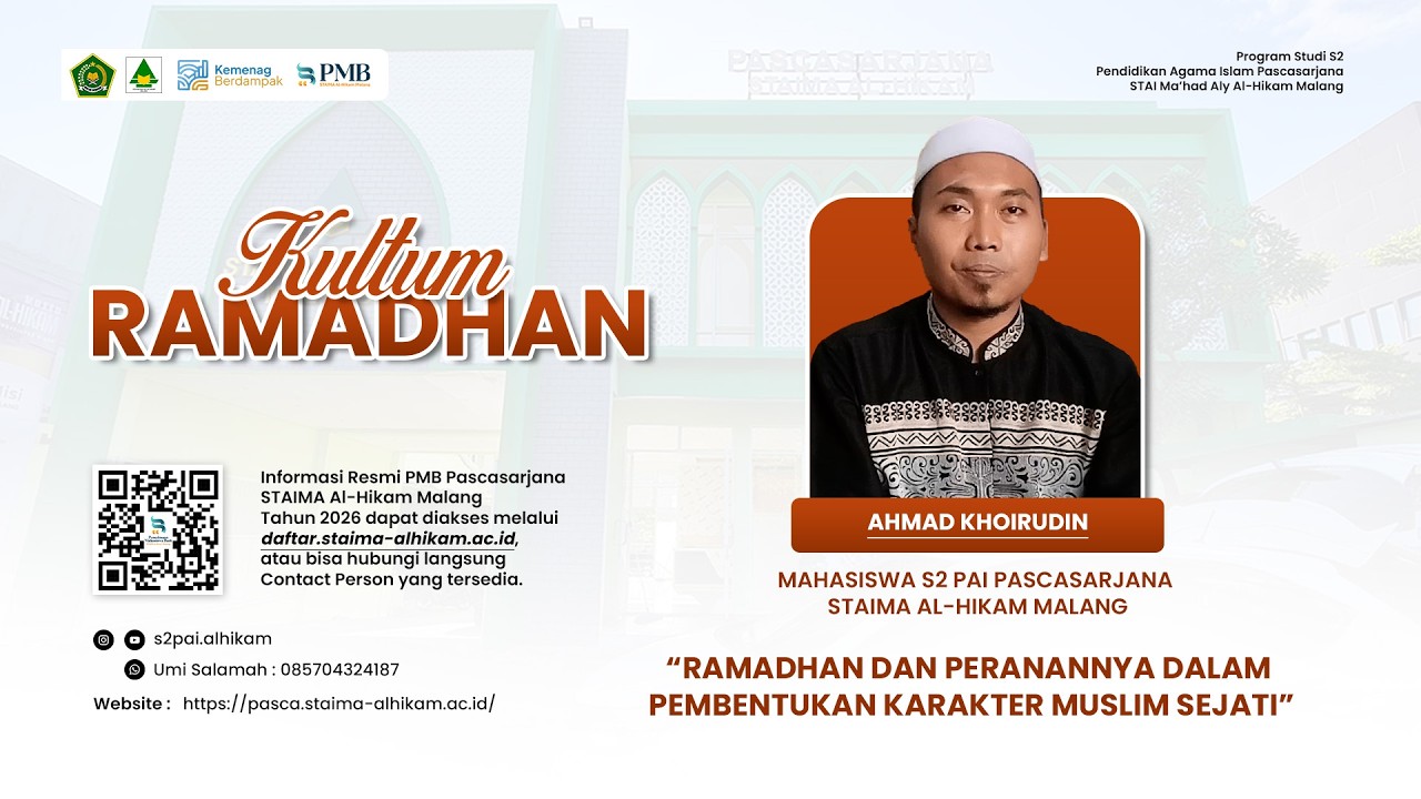 Kultum Ramadhan | “Ramadhan dalam Pembentukan Karakter Muslim Sejati