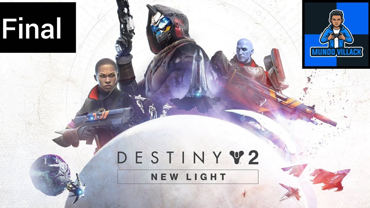 Destiny 2 Nueva Luz | Capitulo Final | Gameplay Español Latino Parte Final