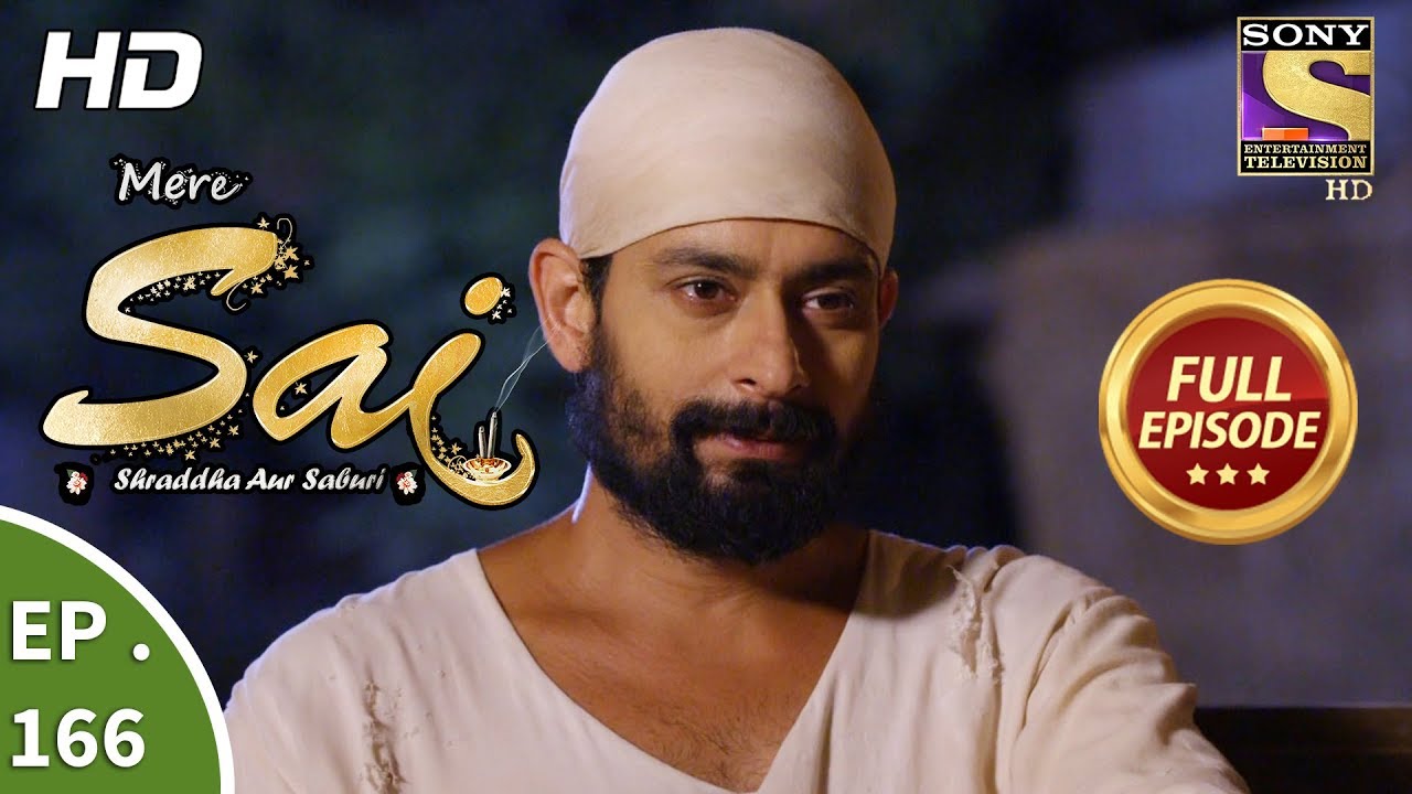 Mere Sai - Ep 166 - Full Episode - 15th May, 2018
