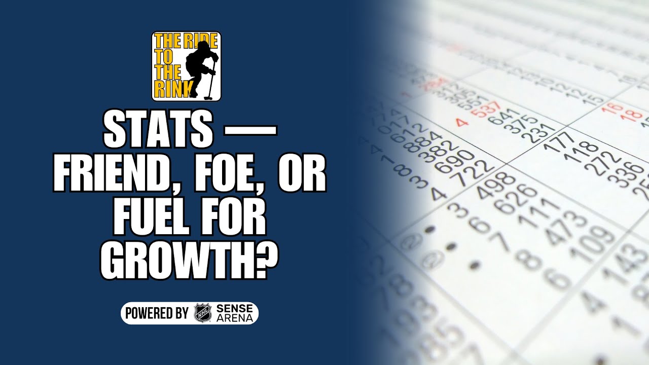 The Ride to the Rink: Stats — Friend, Foe, or Fuel for Growth?