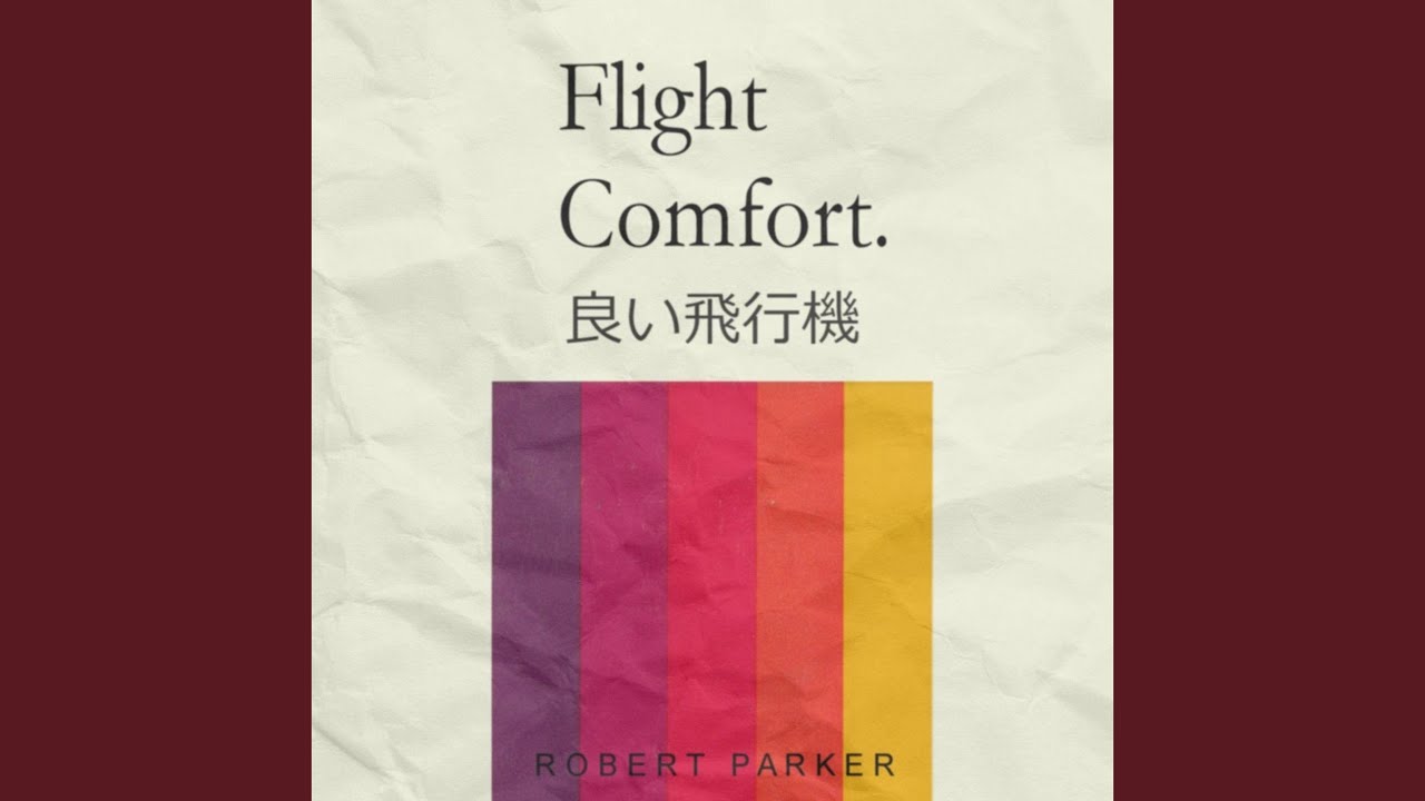 Flight Comfort