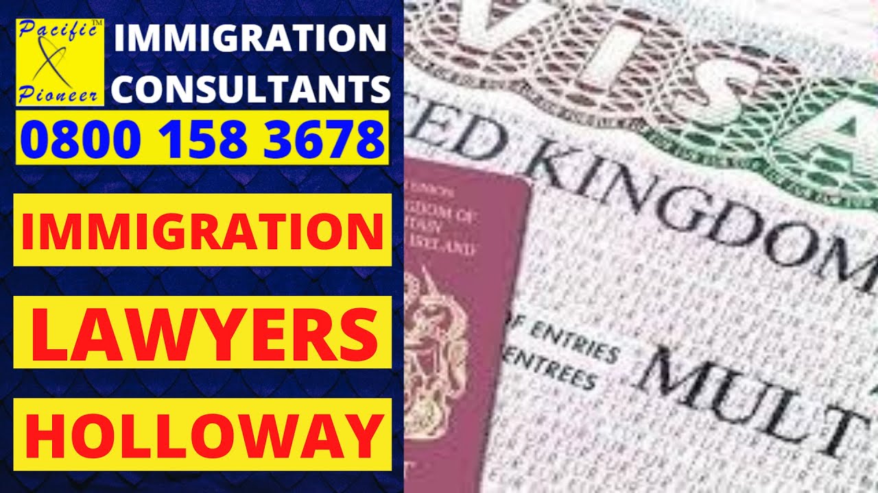 Immigration Solicitors In Holloway | Best Immigration Lawyer Holloway | 0800 158 3678