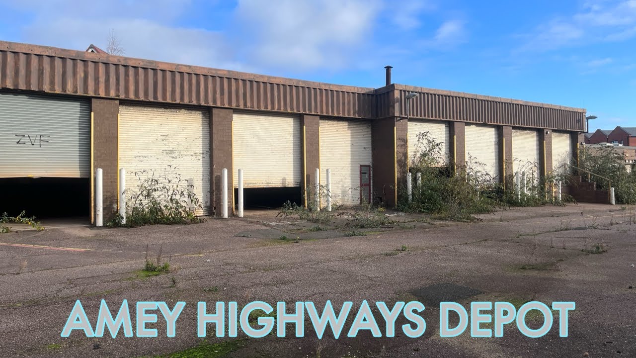 ABANDONED AMEY HIGHWAYS DEPOT URBEX central beds council