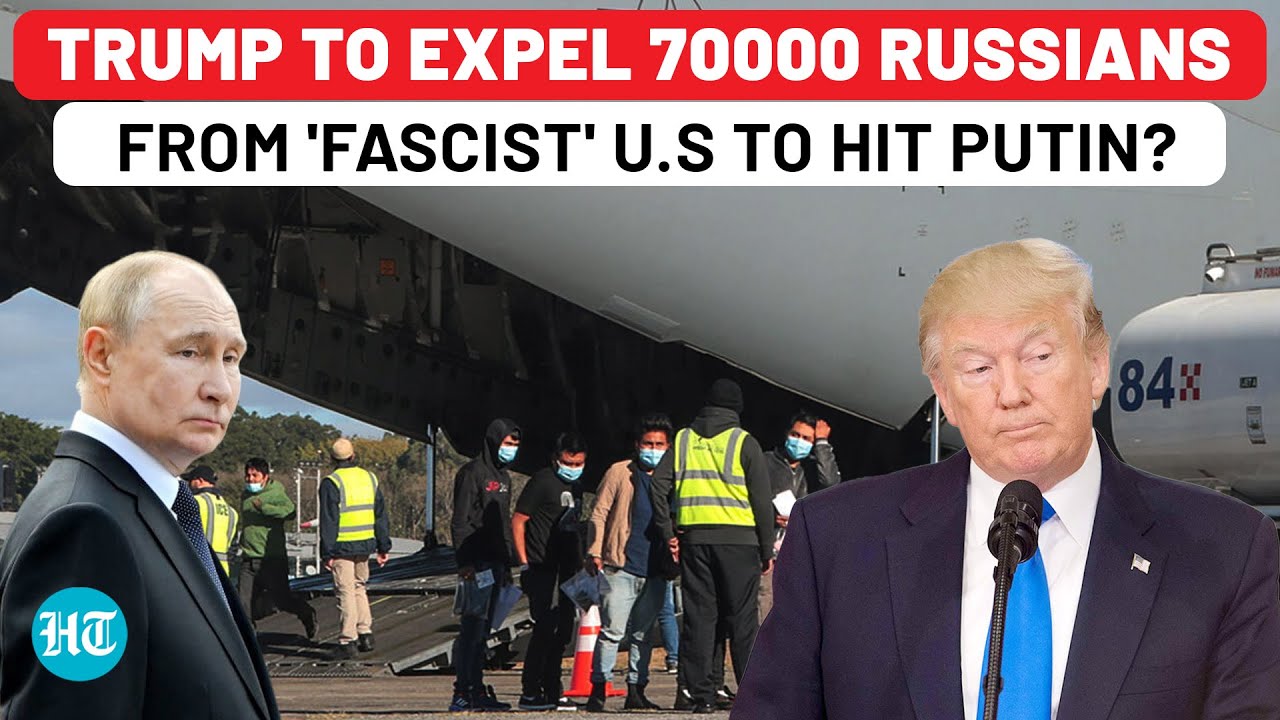 Revenge On Putin? 70,000 Russians Living In Fear As Trump Goes Rogue, Orders Mass Deportation