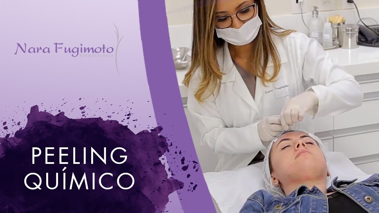 CONHEÇA OS BENEFÍCIOS DO PEELING QUÍMICO | Dra. Nara Fugimoto