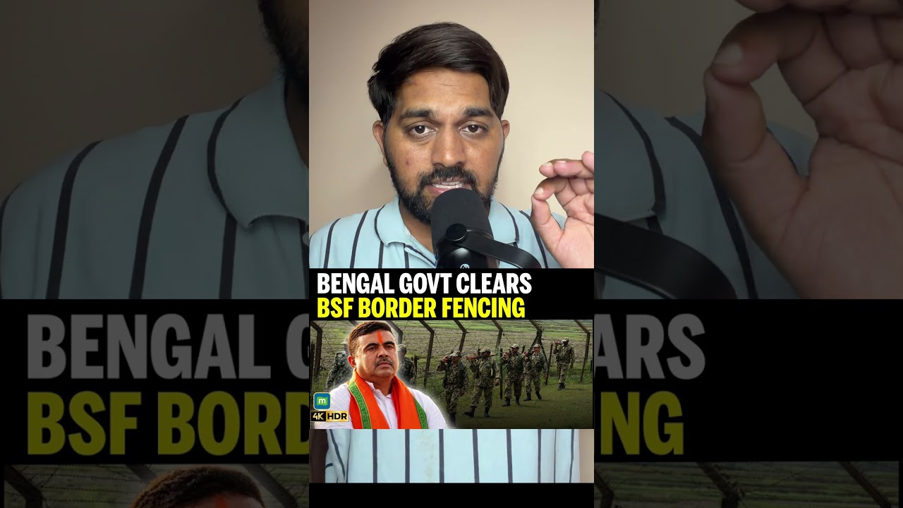 Bengal BJP Government Clears BSF Land Transfer For Bangladesh Border Fencing