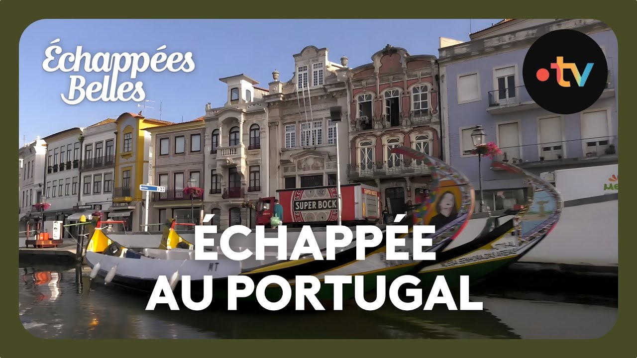 Week-end au Portugal - Échappées belles
