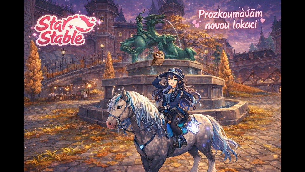 🐎✨Prozkoumávám NOVOU lokaci! 😍 | Star Stable Online CZ | Part 1 🐎✨