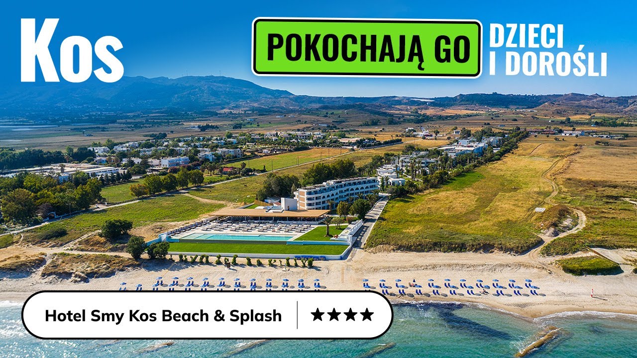 Hotel Smy Kos Beach & Splash 4⭐ | Grecja, Kos – wielkie, greckie… wakacje 🇬🇷.