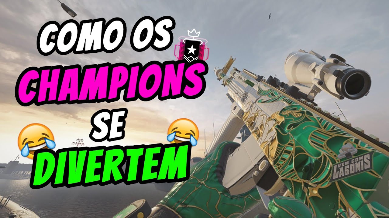 Como CHAMPIONS Se *DIVERTEM* No RAINBOW SIX!