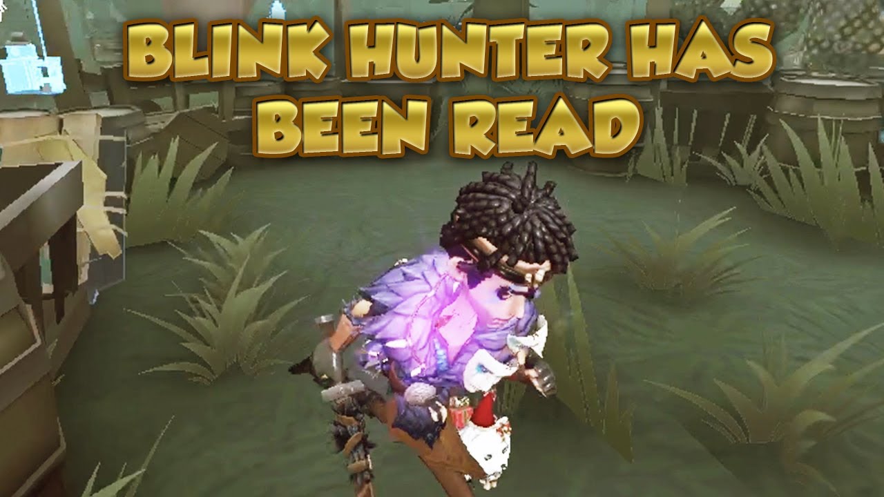 Blink Hunter Has Been Read | Identity V | アイデンティティV | Batter