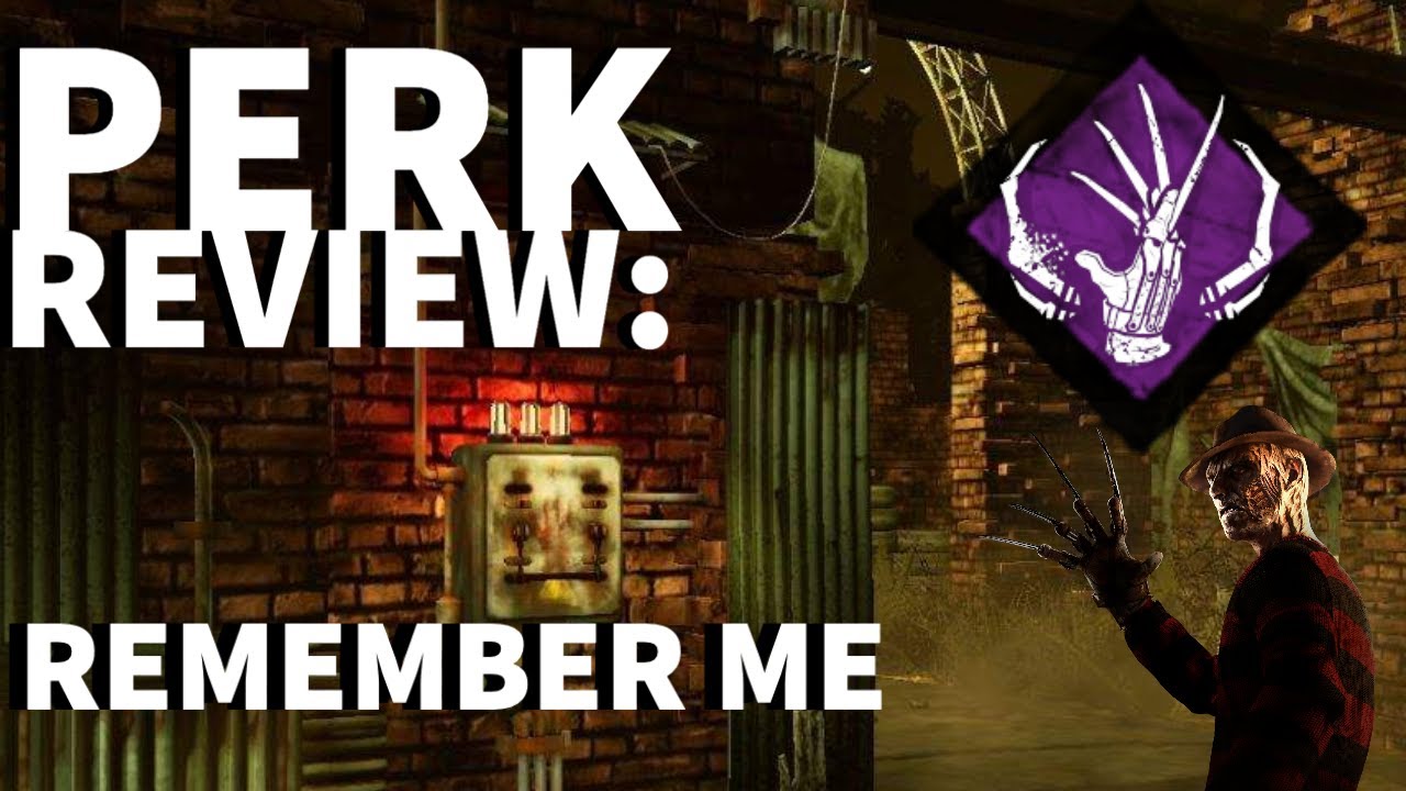 Dead by Daylight Killer Perk Review - Remember Me (The Nightmare Perk)