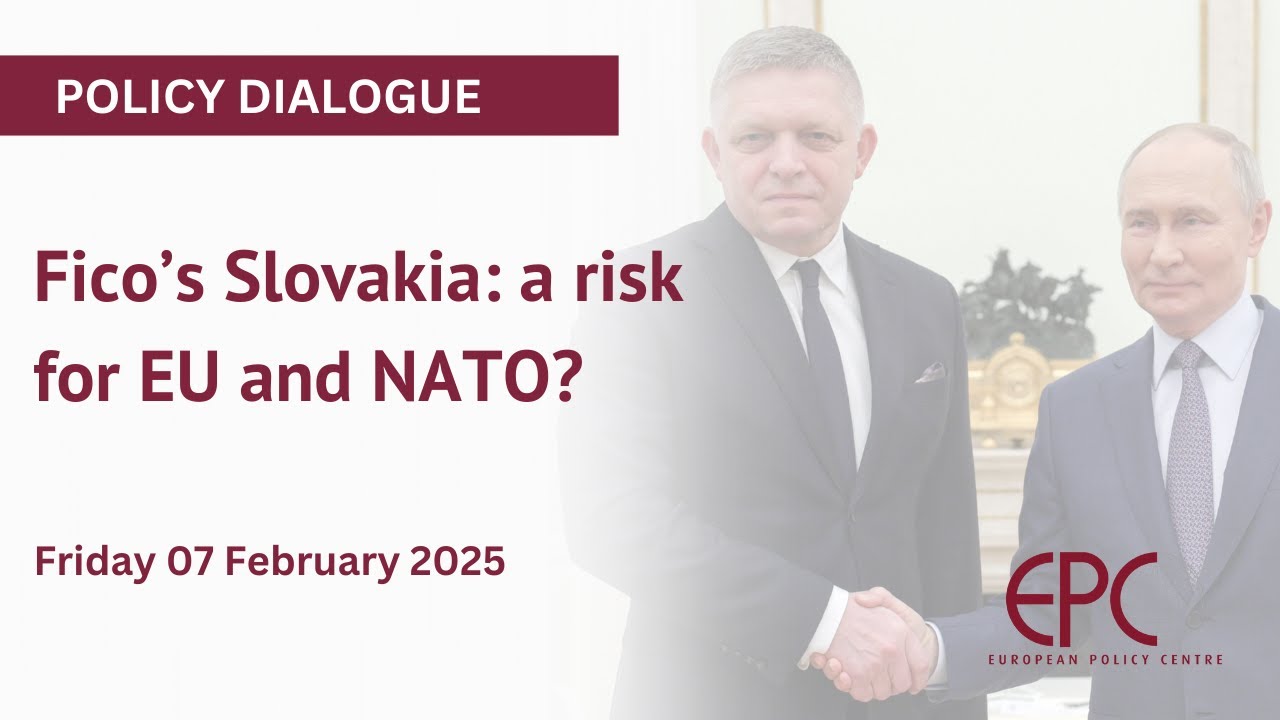 Fico&rsquo;s Slovakia: a risk for EU and NATO?