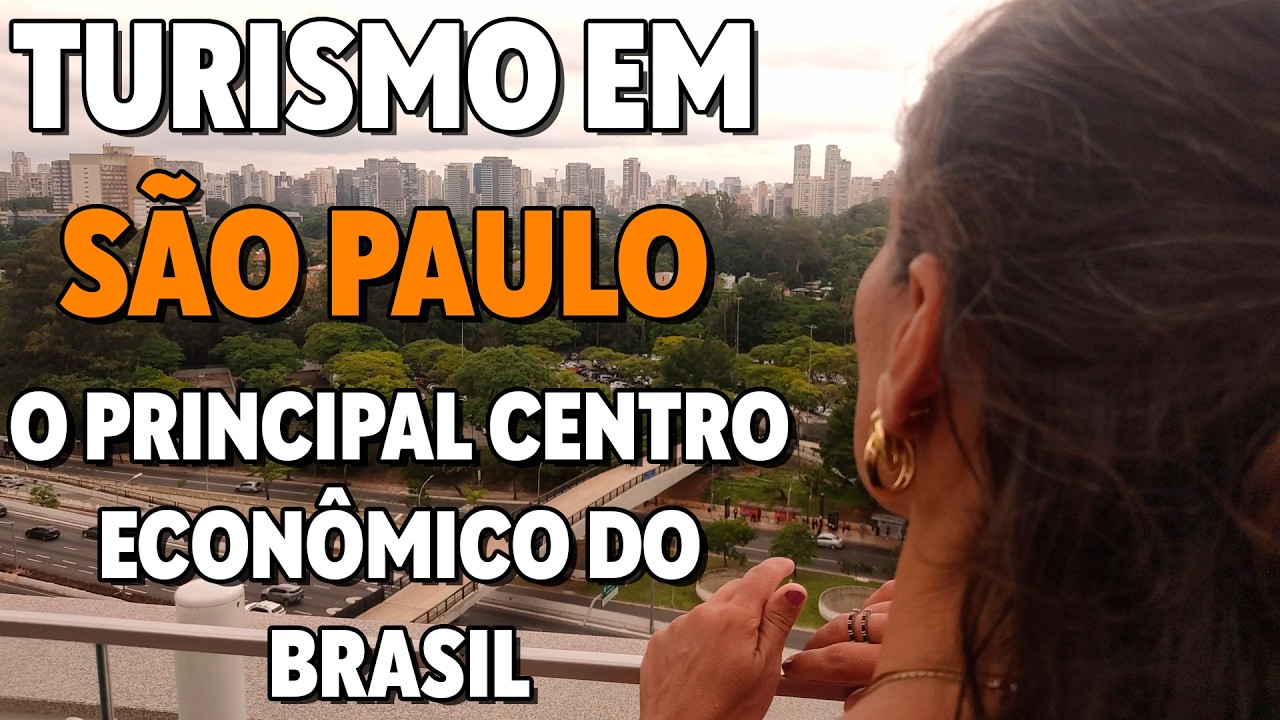 Turismo Pela Maior Cidade do Brasil e Principal Centro Econômico | É Tempo de Viajar | São Paulo-SP