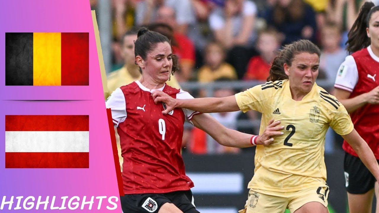 Belgium vs Austria | Friendly International Women - Highlights All Goals 26/06/22
