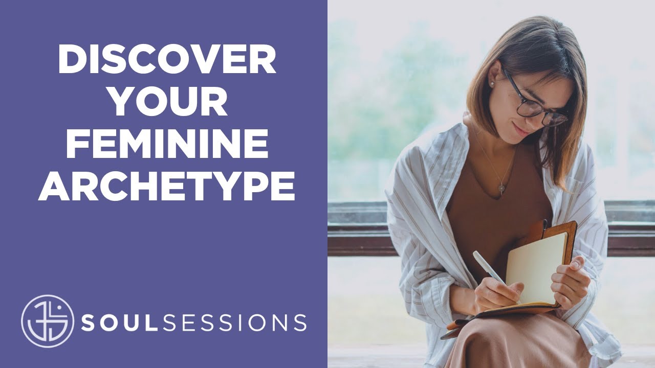 How to Discover Your Feminine Archetype | Jungian Life Coaching