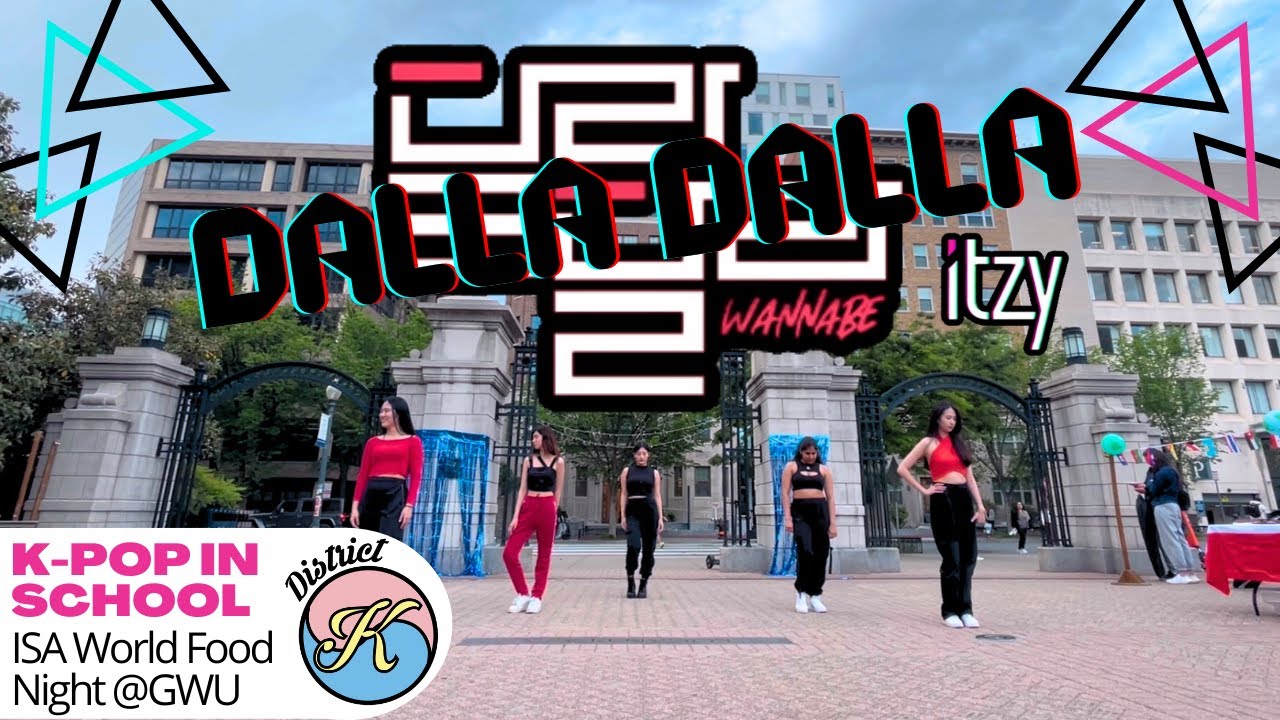 [K-POP IN SCHOOL PERFORMANCE] - ITZY  (있지) 'Dalla Dalla' Dance Cover by District K | Washington D.C.