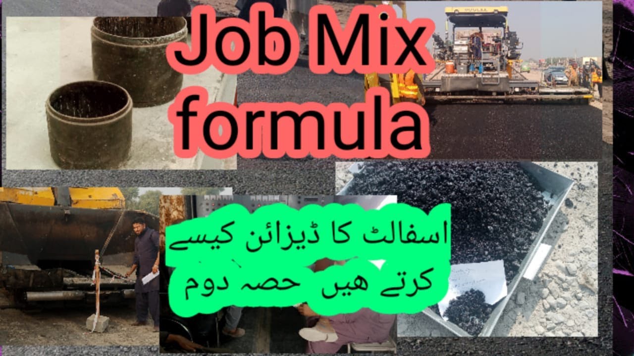 Job Mix Formula | JMF |  Asphalt Design |  MS -2 |  Part # 2 / 2021