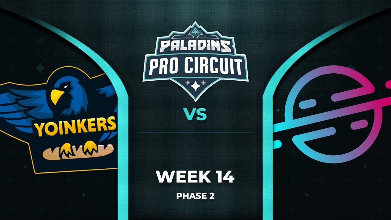 PALADINS Pro Circuit: Yoinkers vs Selestial (Phase 2 Week 14)