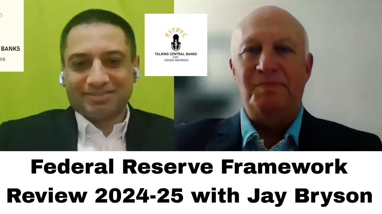 S1 Ep 2: Federal Reserve Framework Review 2024-25 with Jay Bryson