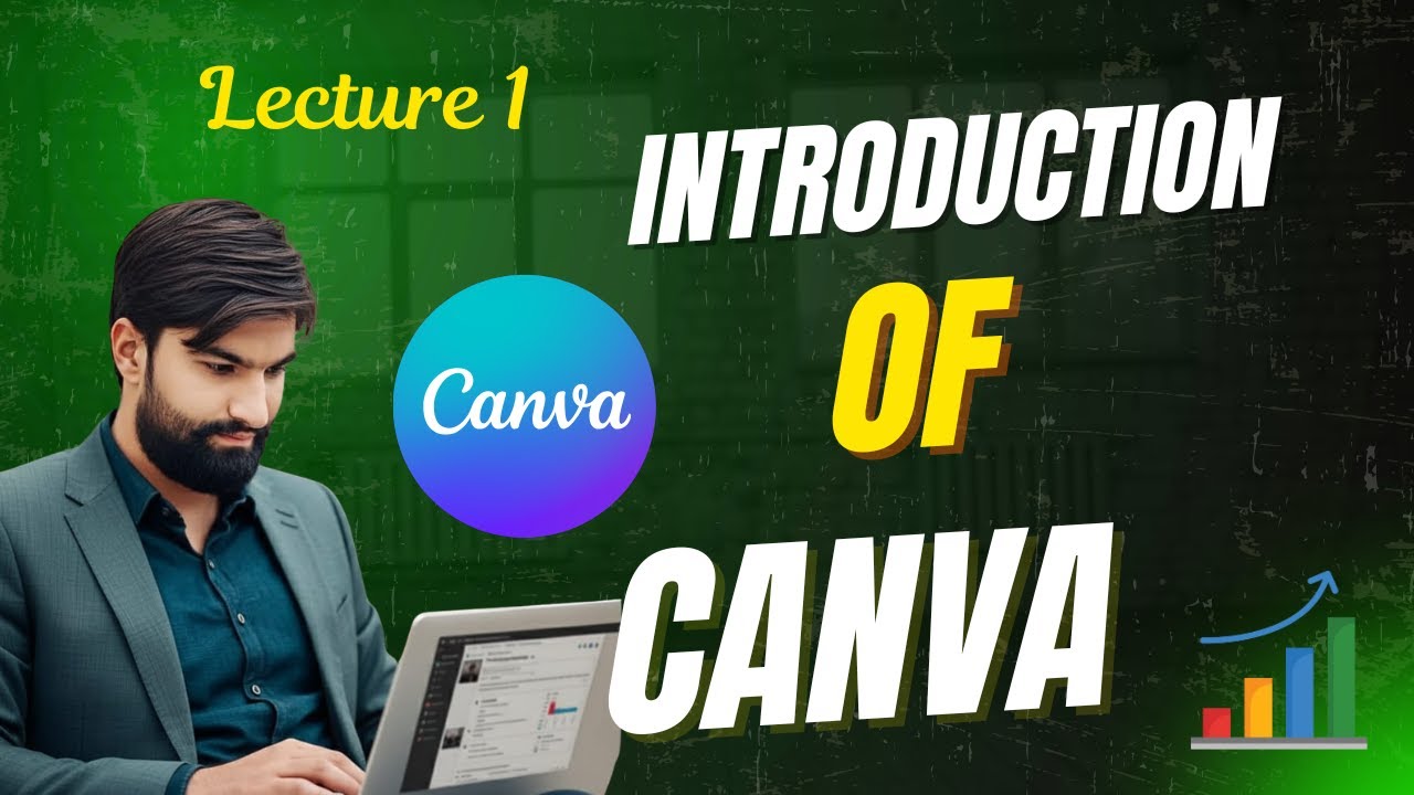 Canva Designing Course | Lecture 1 | Introduction to Canva