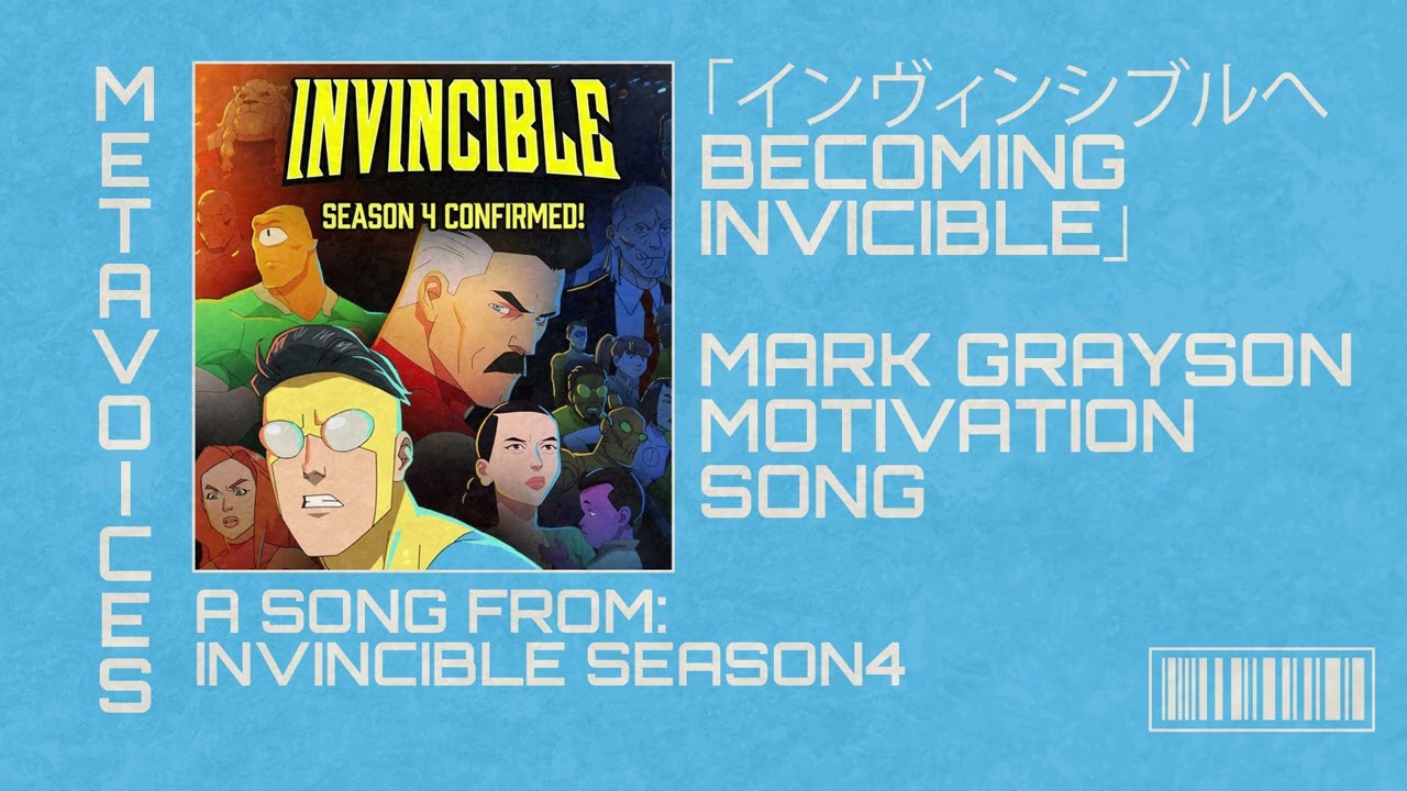 インヴィンシブル シーズン4 OST - BECOMING INVINCIBLE MARK GRAYSON モチベーションソング (インヴィンシブルへ)