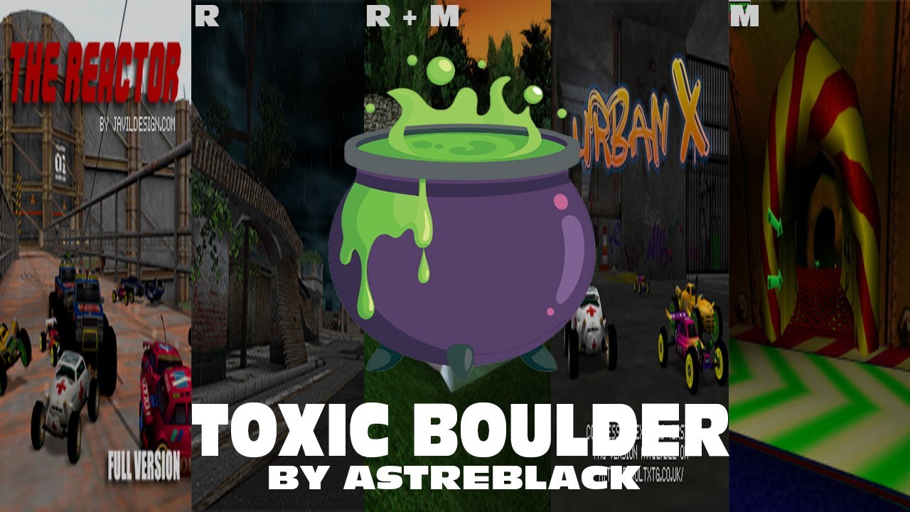 [Re-Volt/RVGL] Toxic Boulder (Decoline)