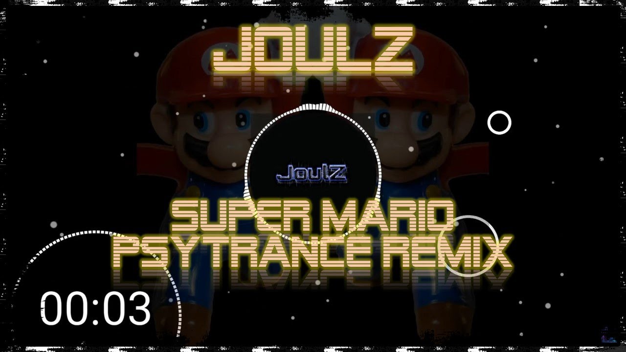 JoulZ - Super Mario [Psytrance Remix]