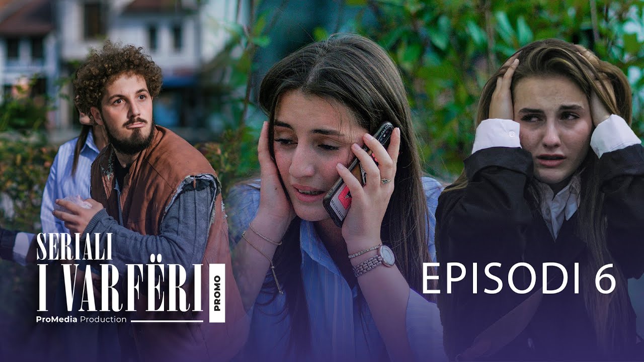 SERIALI I VARFËRI | Promo - Episodi 6
