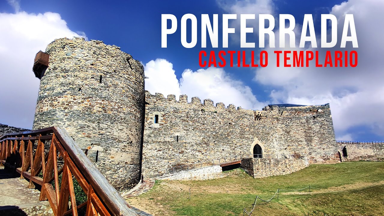 PONFERRADA y los TEMPLARIOS: entre leyenda y poder