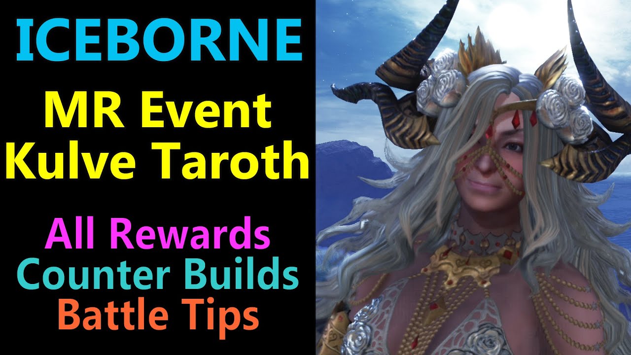 MHW: MR Kulve Taroth | Guide | How to get MR Kjarr Taroth Weapons | Eternal Gold Rush Event Rewards