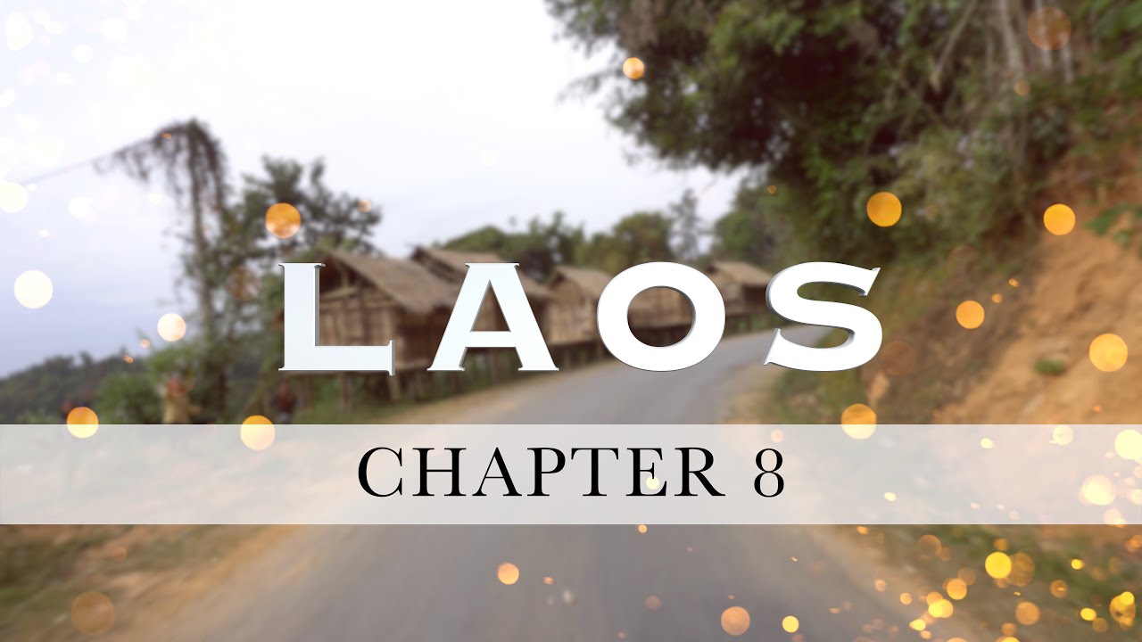 VietCamLao Chapter 8 - Laos: Sam Nuea and Plain of Jars