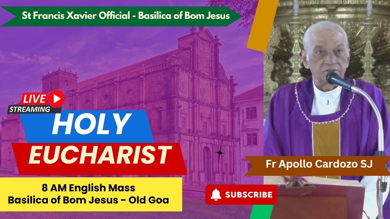 8 AM English Mass | Friday - First Week of Lent | Basilica of Bom Jesus, Old Goa | 27 February 2026