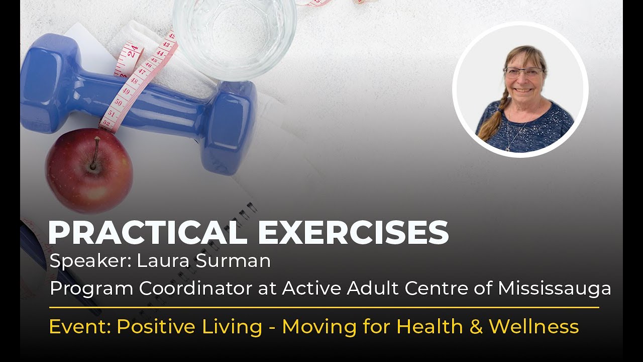 Moving for Health & Wellness &ndash; Practical Exercises