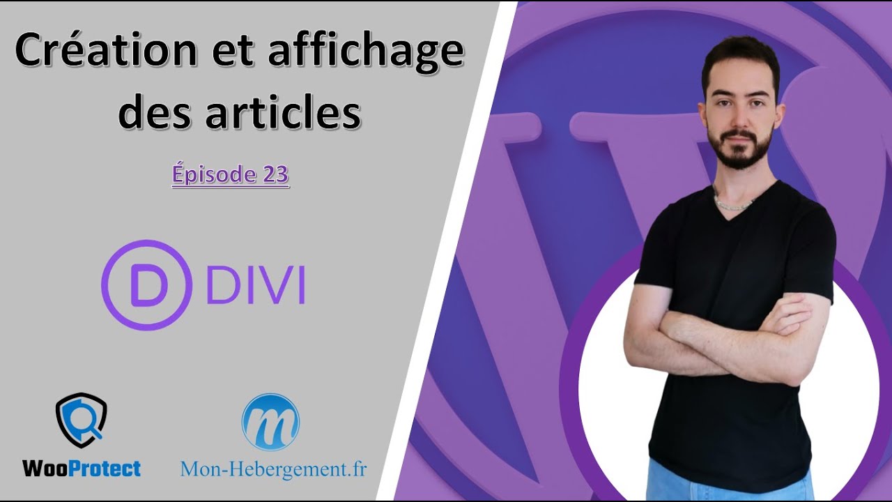 Divi : Création et affichage des articles