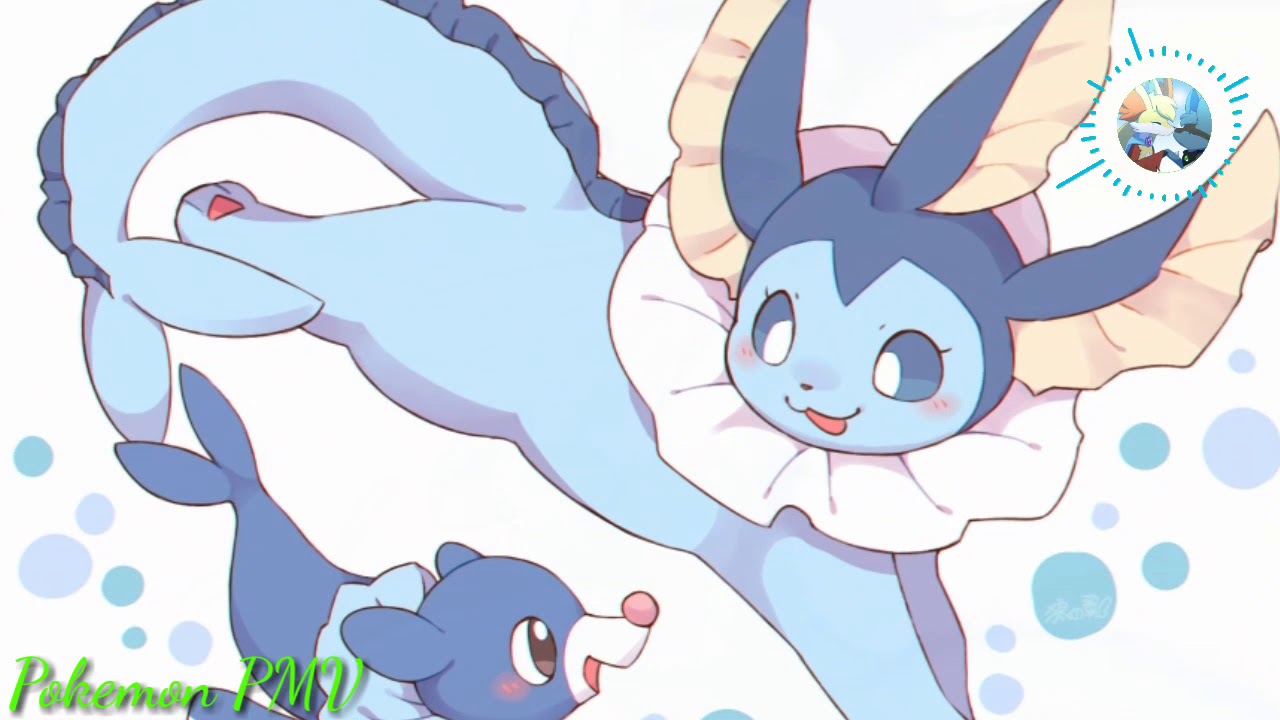Pokemon PMV 🌊Vaporeon Tribute 🌊