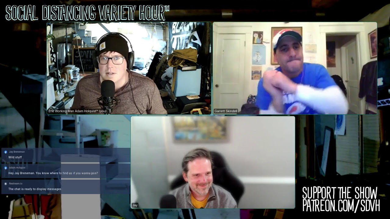 Social Distancing Variety Hour #68: OPEN MIC